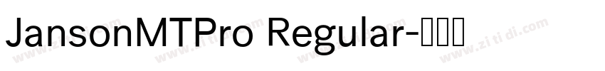 JansonMTPro Regular字体转换